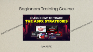 Beginners Training Course by ASFX