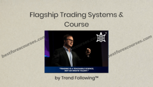 Flagship Trading Systems & Course by Trend Following