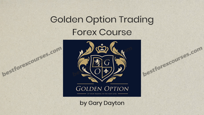 Golden Option Trading Forex Course by Golden Option Trading