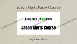 jason alerts forex course