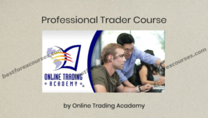 professional trader course by online trading academy