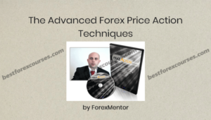 the advanced forex price action techniques