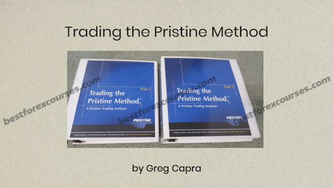 Trading the Pristine Method by Greg Capra