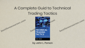 a complete guide to technical trading tactics