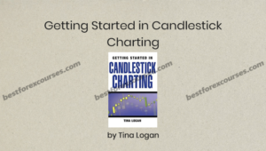 getting started in candlestick charting