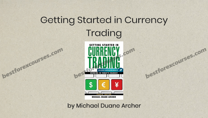 getting started in currency trading