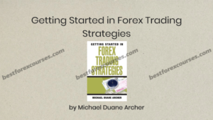 getting started in forex trading strategies