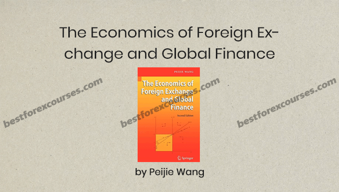the economics of foreign exchange and global finance