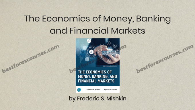 the economics of money banking and financial markets
