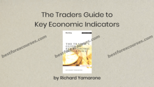 the traders guide to key economic indicators