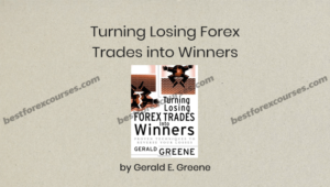 turning losing forex trades into winners